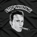 Stop Whining – Funny Gym Motivation Quote T-Shirt