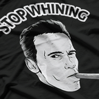 Stop Whining – Funny Gym Motivation Quote T-Shirt