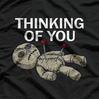 Thinking of You: Voodoo Doll T-Shirt