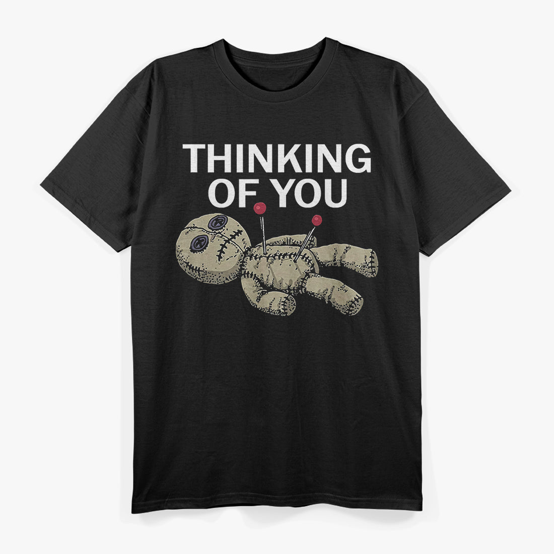 Thinking of You: Voodoo Doll T-Shirt