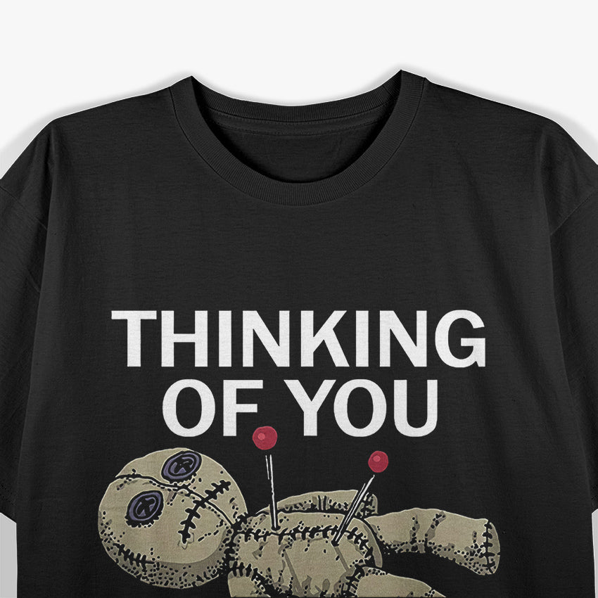 Thinking of You: Voodoo Doll T-Shirt