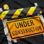 Under Construction Sign T-Shirt