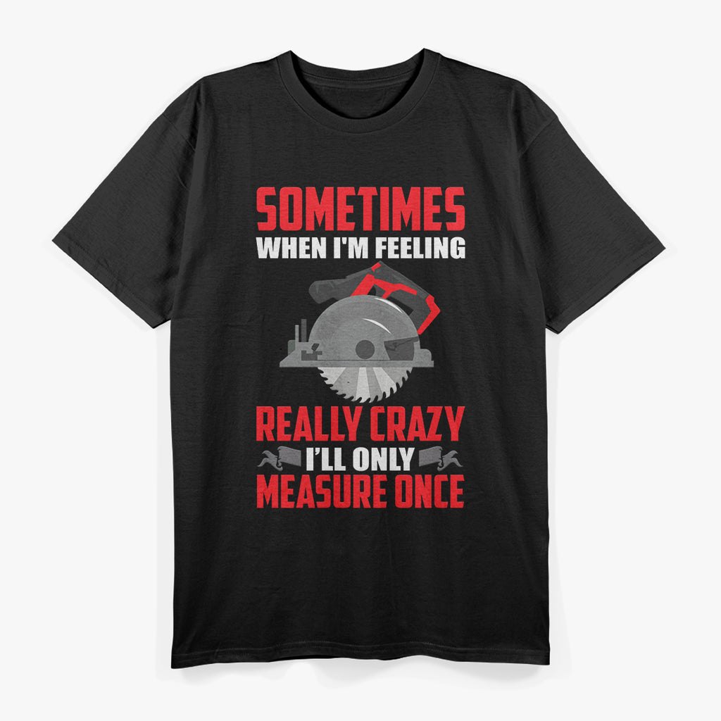 Woodworking Carpenter Funny Retro Craft T-Shirt
