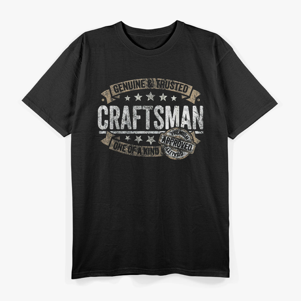 Craftsman – Cool Handmade Artisan T-Shirt