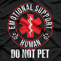 Emotional Support Human Do Not Pet - Service Dog Love Humor T-Shirt