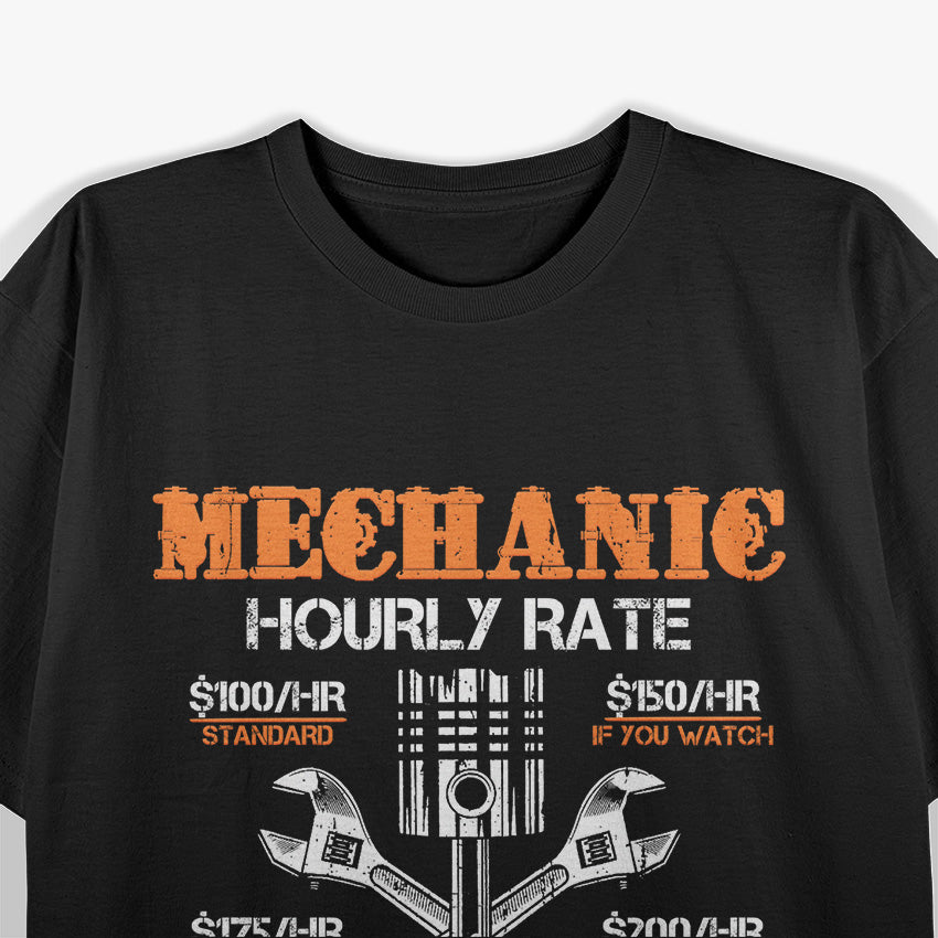 Mechanic Hourly Rate T-Shirt