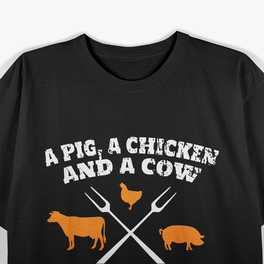 A Pig, A Chicken, and A Cow - Funny Farm Animal Humor T-Shirt