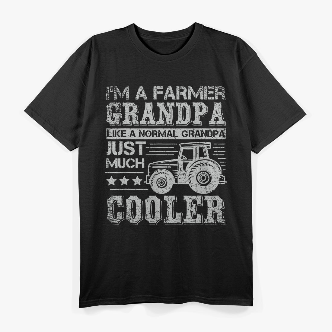 Grandpa: The Tractor-Loving Farmer T-Shirt