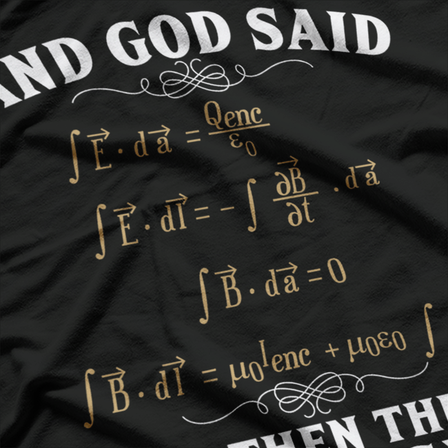 Funny Physics – And Then There Was Light Equation T-Shirt