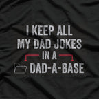 Dad-a-Base Jokes Vintage - Funny Retro Dad Humor T-Shirt
