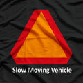 Slow Moving Vehicle: Caution, I Take My Time T-Shirt