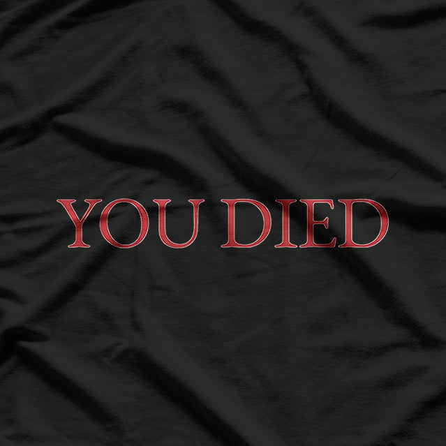 You Died: Classic Gamer Rage T-Shirt
