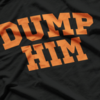 Dump Him  Funny Retro Pop Culture Parody T-Shirt