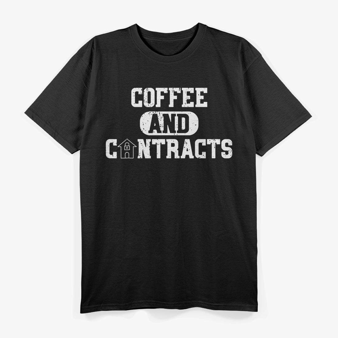 Real Estate Contracts Coffee Realtor Broker Agent Hustle T-Shirt