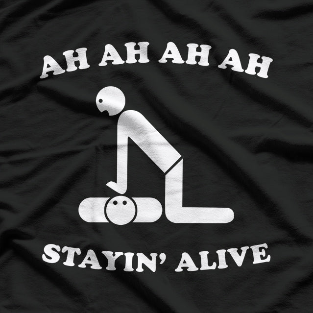 Ah, Stayin’ Alive - Retro Disco Humor T-Shirt