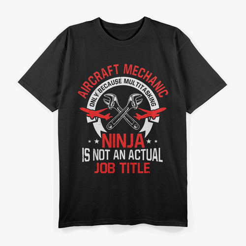 Aircraft Mechanic Aviation T-Shirt