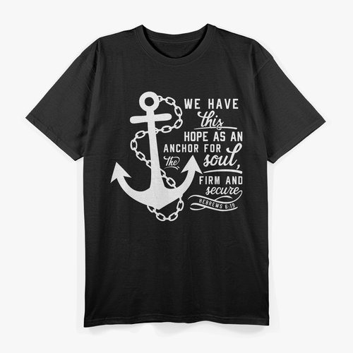 Bible Anchor Hebrews 6:19 Christian Hope Faith Symbol T-Shirt