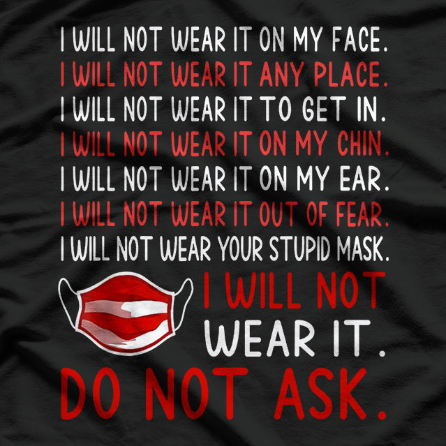 End Mask Mandate T-Shirt