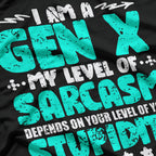 I'm A Gen X Level Of Sarcasm Retro Men’s T-Shirt