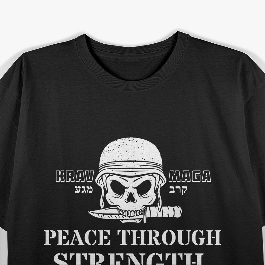Krav Maga: Peace Through Strength T-Shirt