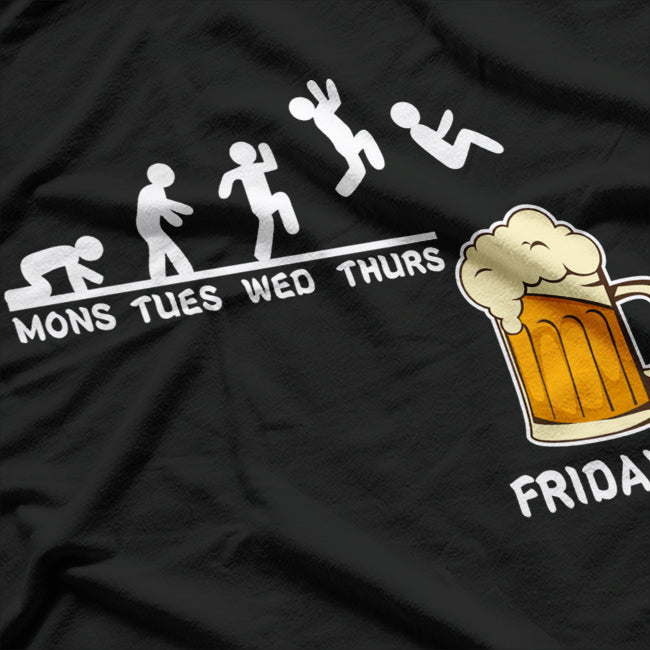 Monday to Friday Beer Funny Weekday Drinking Party Humor T-Shirt