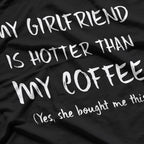 Hot Girlfriend, Hot Coffee - Ultimate Combo T-Shirt