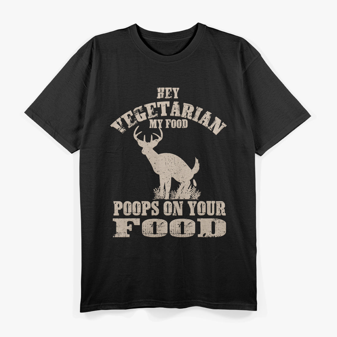 My Food Poops On Your Food Funny Meat Lover Humor T-Shirt